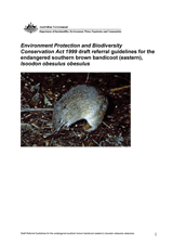 EPBC Act - Draft referral guidelines for the endangered southern brown bandicoot (eastern), Isoodon obesulus obesulus thumbnail