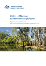 Significant Impact Guidelines 1.1 - Matters of National Environmental Significance thumbnail