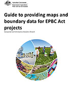 Guide to providing maps and boundary data for EPBC Act projects thumbnail
